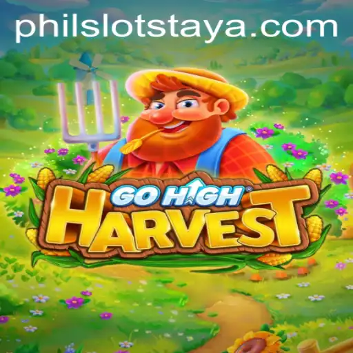 Unveiling the Excitement of GoHighHarvest through Phil Slots