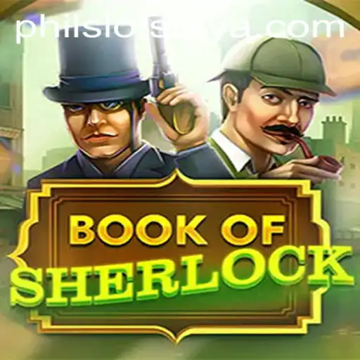 Discover the Mysteries of 'Book of Sherlock' in Phil Slots