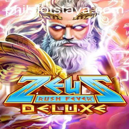Exploring the Thrills of ZeusRushFeverDeluxe in the World of Phil Slots